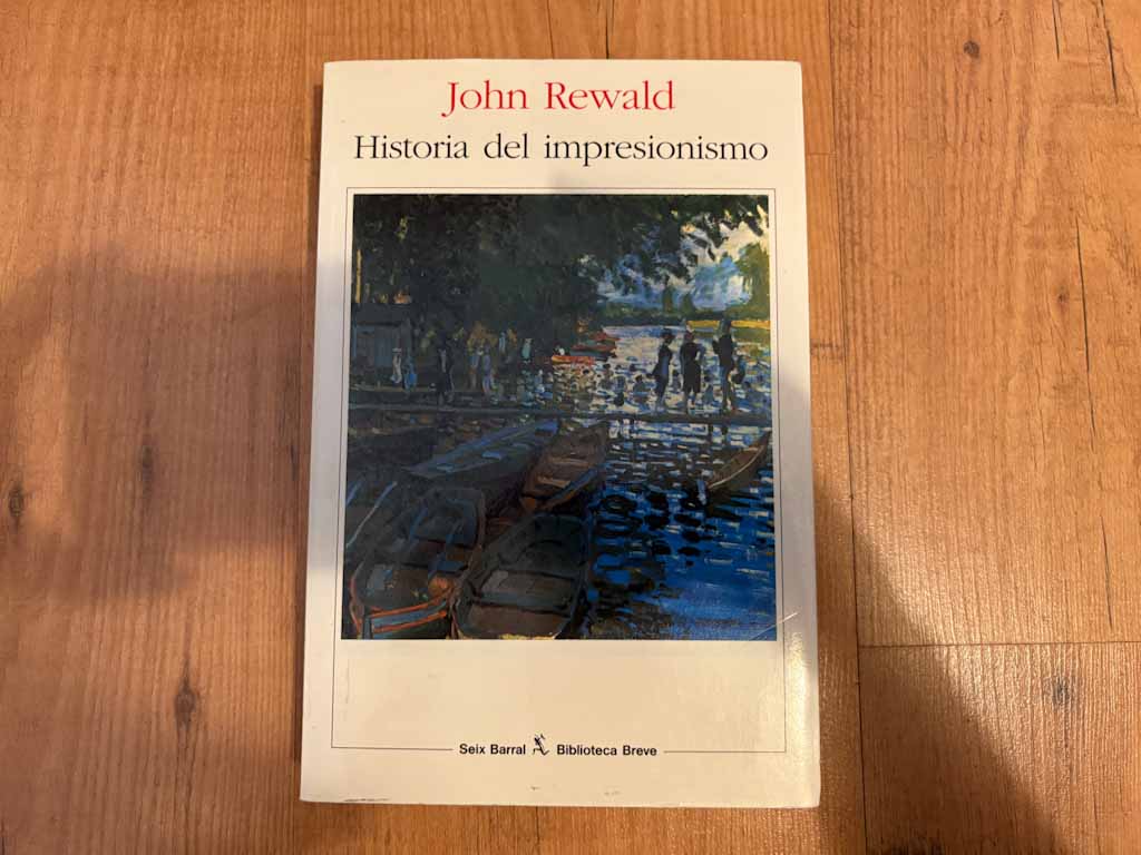 Book History of Impressionism by John Rewald